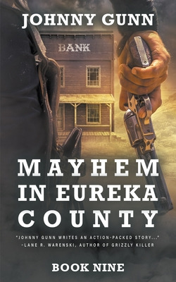 Libro Mayhem In Eureka County: A Terrence Corcoran Wester...