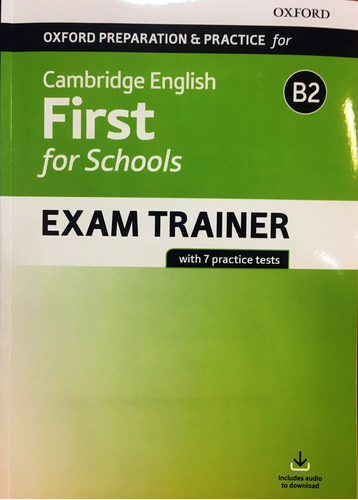 Oxford English Cambridge First For School Exam Trainer N/key
