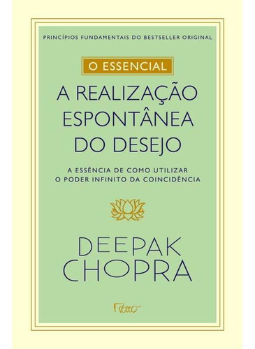 Imagem 1 de 1 de O Essencial - A Realização Espontânea Do Desejo - A Essê