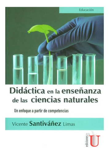 Didáctica En La Enseñanza De Las Ciencias Naturales.santiv