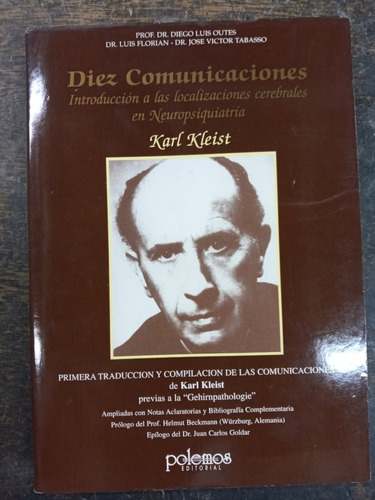 Diez Comunicaciones * Karl Kleist * Neuropsiquiatria *