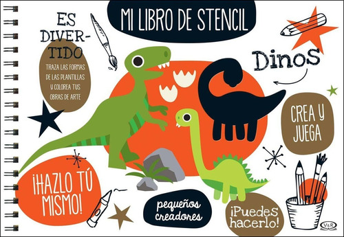 Dinos De Colección Mi Libro De Stencil