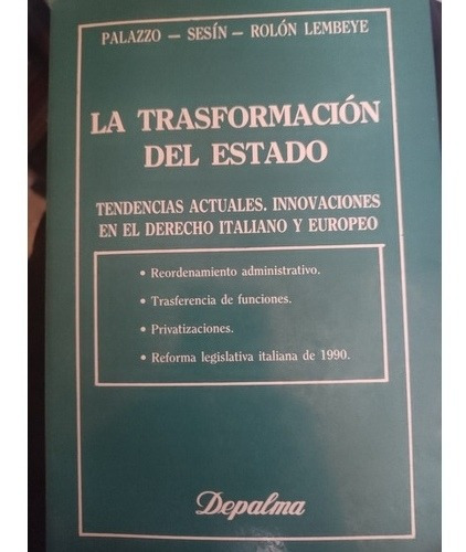 La Transformacion Del Estado