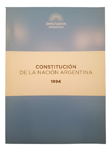 Constitución De La Nación Argentina