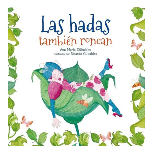 Libro Las Hadas Tambien Roncan