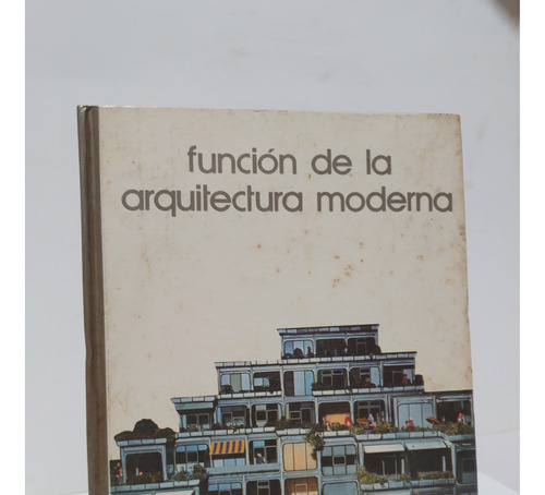 Función Arquitectura Moderna Bib. Grandes Temas Salvat 32