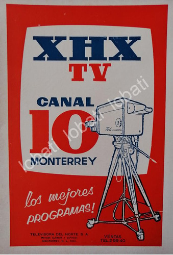 Cartel Vintage Televisora Canal 10 Monterrey Xhxtv 1963 /25