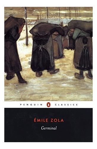 Germinal : Emile Zola 