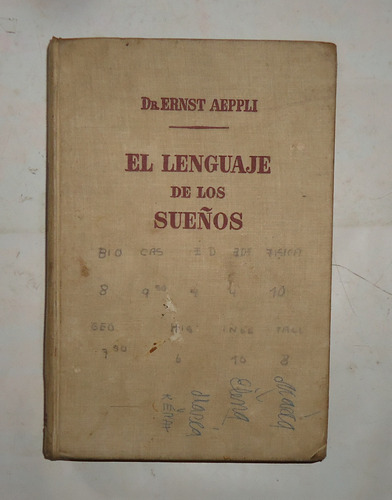 El Lenguaje De Los Sueños  Dr. Ernst Aeppli  Tapa Dura