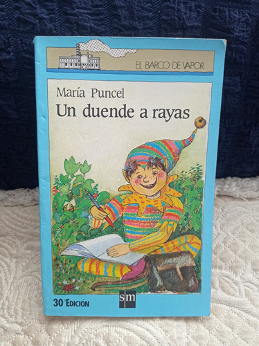 Un Duende A Rayas - María Puncel - El Barco De Vapor (Usado)