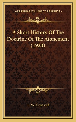 Libro A Short History Of The Doctrine Of The Atonement (1...