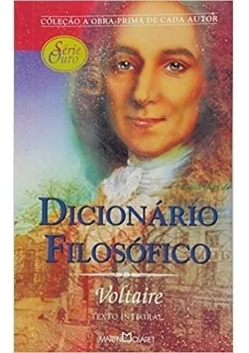 Dicionário Filosófico, De Voltaire., Vol. Não Aplica. Editora Martin Claret, Capa Mole Em Português