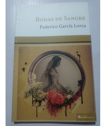 Bodas De Sangre Federico García Lorca 