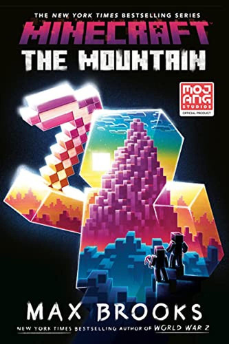 Minecraft: The Mountain: An Official Minecraft Novel (libro 