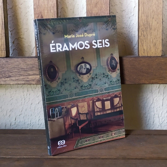 Éramos Seis by Maria José Dupré Éramos Seis by Maria José Dupré