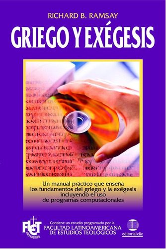 Griego Y Exegesis · Ramsay, Richard B. · Fiet · Clie Harper