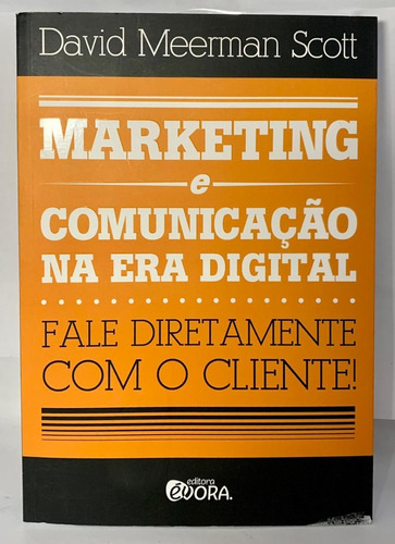 Marketing E Comunicação Na Era Digital - Meerman - Outlet