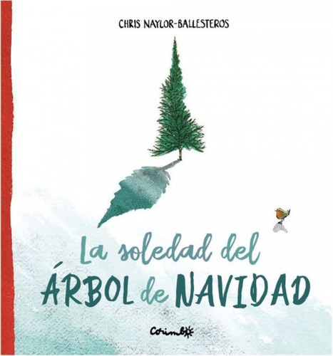 Libro - La Soledad Del Árbol De Navidad 