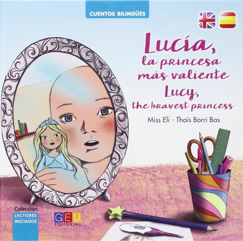 Libro - Lucia, La Princesa Mas Valiente 