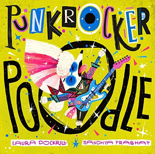 Punk Rocker Poodle (libro En Inglés)