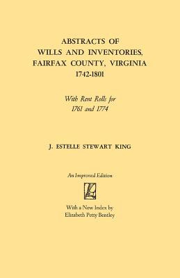 Libro Abstracts Of Wills And Inventories, Fairfax County,...