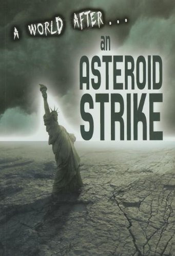 Un Mundo Despues De Un Ataque De Asteroides
