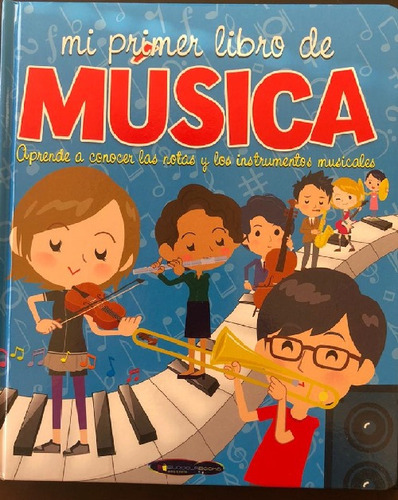 Mi Primer Libro De Musica