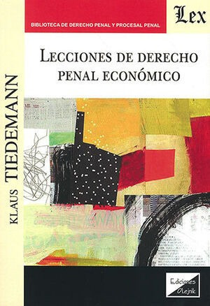 Libro Lecciones De Derecho Penal Económico - 1.ª Ed Original