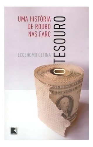 O Tesouro: O Tesouro, De Cetina, Eccehomo. Editora Record, Capa Mole, Edição 1 Em Português
