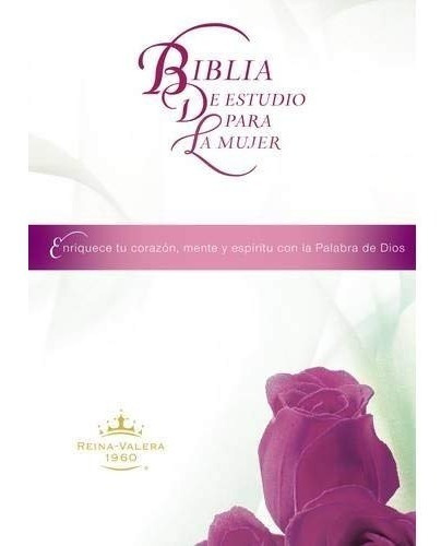 Biblia Para La Mujer De Estudio Td (spanish Edition)