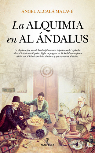 La Alquimia En Al Ándalus (libro Original)