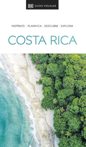 Libro: Costa Rica Guias Visuales. Dk. Dk