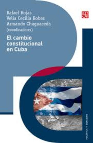 Cambio Constitucional En Cuba, El - Aa. Vv