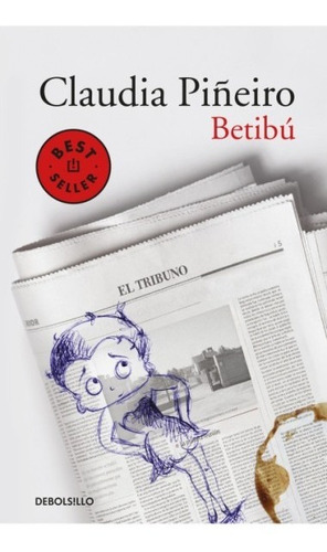 Betibu - Claudia Piñeiro - Debolsillo - Libro