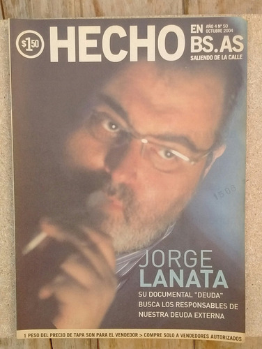 Revista Hecho En Bs As 50 Oct 2004 Aristimuño Al Rojo Lanata