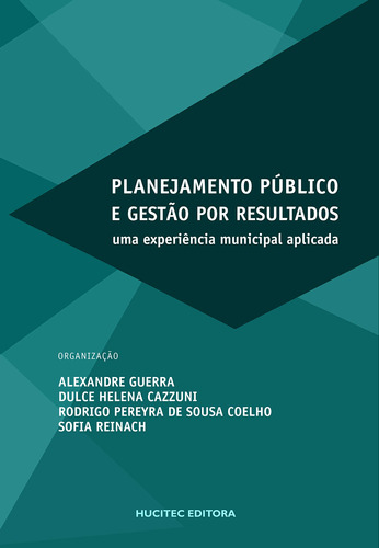 Livro Planejamento Publico E Gestão De Resultados - Vários Autores [2016]