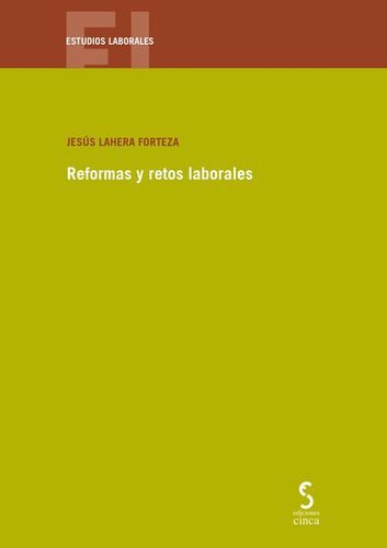 Reformas Y Retos Laborales - Lahera Forteza,jesus