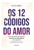 Comprar Livro Os 12 Códigos Do Amor