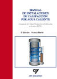 Libro Manual Instalaciones Calefaccion Por Agua Caliente