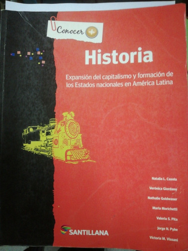 Historia Conocer Mas Santillana Expansión Del Capitalismo Y 