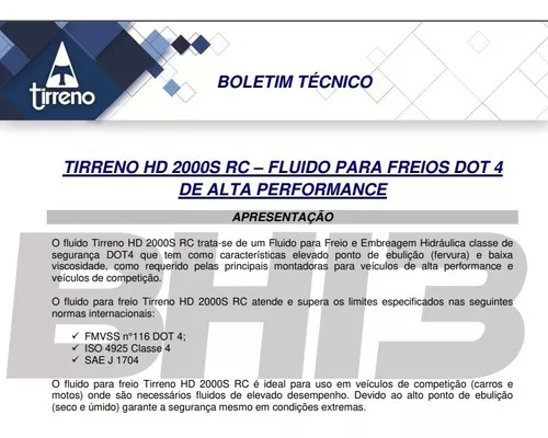 FLUIDO FREIO DOT 4 TIRRENO ORIGINAL 500ML TIRRENO ORIGINAL é na Anchieta  Peças , Peças e Acessórios para Caminhões, Ônibus e Carretas.