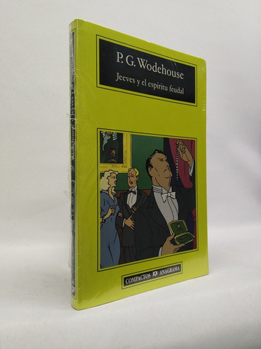 Jeeves Y El Espíritu Feudal