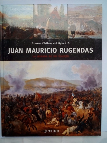 Juan Mauricio Rugendas (pintura Chilena Siglo Xix) Sellado