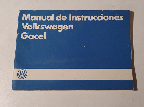 Manual De Instrucciones Volkswagen Gacel