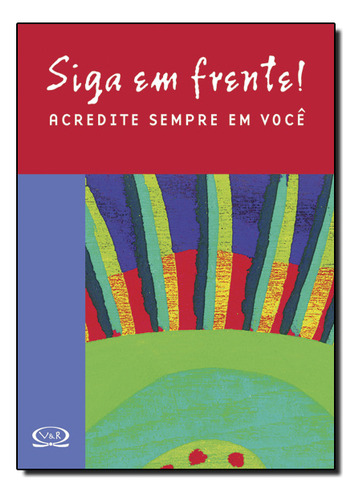 Siga Em Frente, De Vivian Perel. Editora Vergara & Riba, Capa Dura Em Português