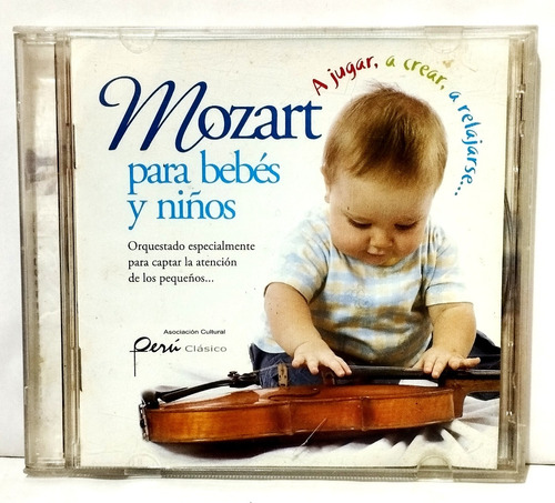 Cd Asociación Perú Clásico - Mozart Para Bebés Y Niños 2006