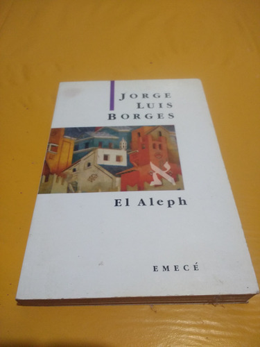 Jorge Luis Borges - El Aleph - Emece 2002 Buen Estado!!