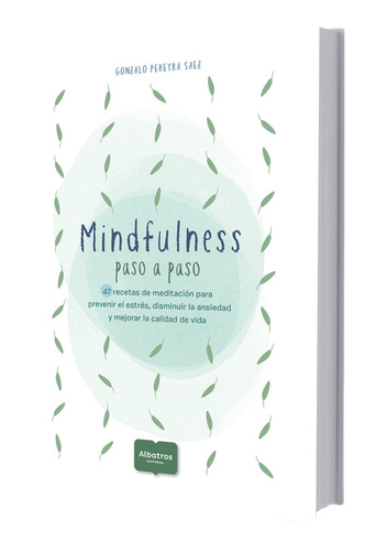 Mindfulness Paso A Paso - Gonzalo Nicolas Pereyra