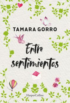 Libro Entre Sentimientos De Gorro Tamara Harpercollins Españ