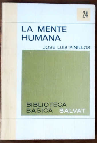 La Mente Humana  J.l.pinillos  Bibli.salvat N°24